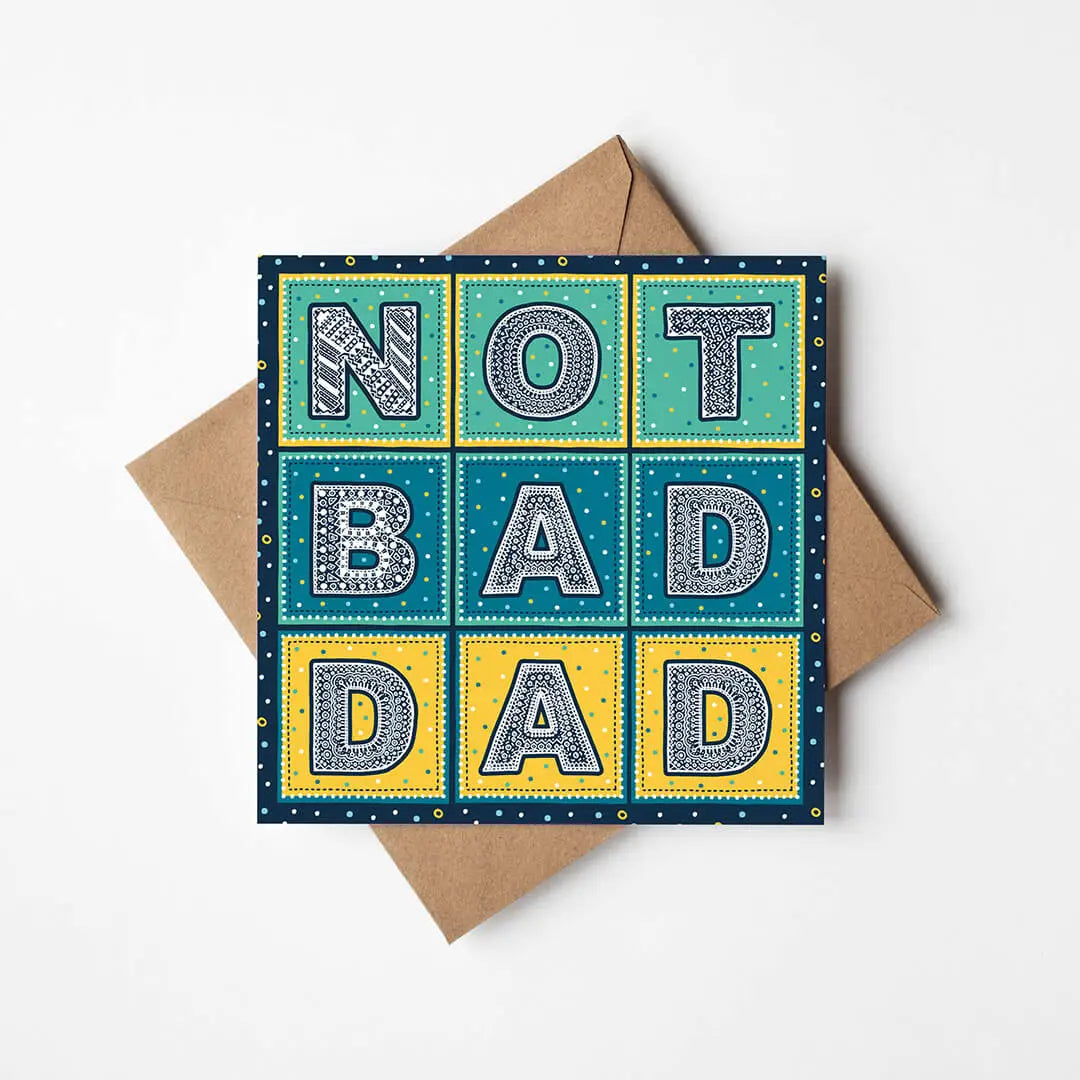 Not Bad Dad Card