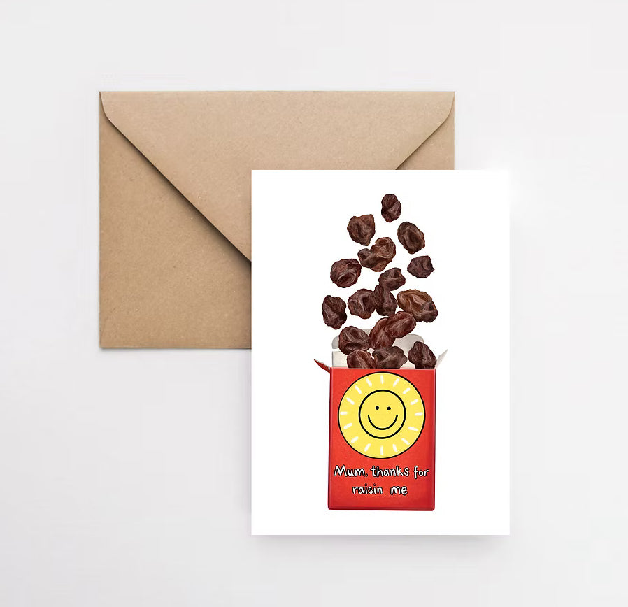 Mum Thanks For Raising Me Card