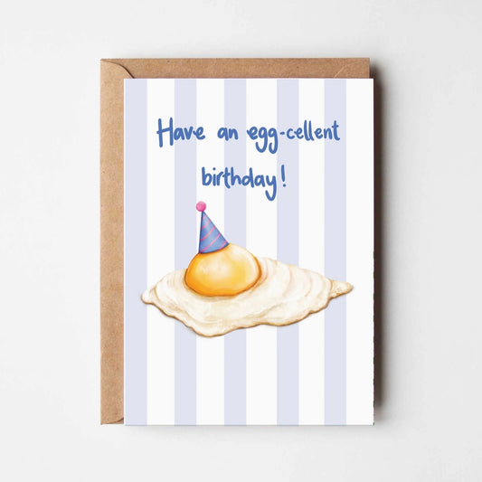Egg-Cellent Birthday Card