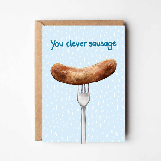 You Clever Sausage Card
