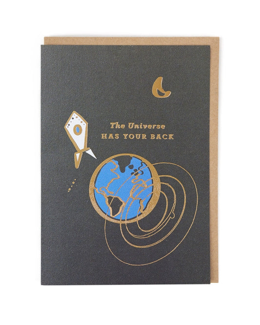 Universe Has Your Back Greeting Card