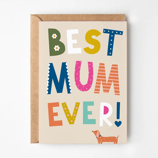 Best Mum Ever Card