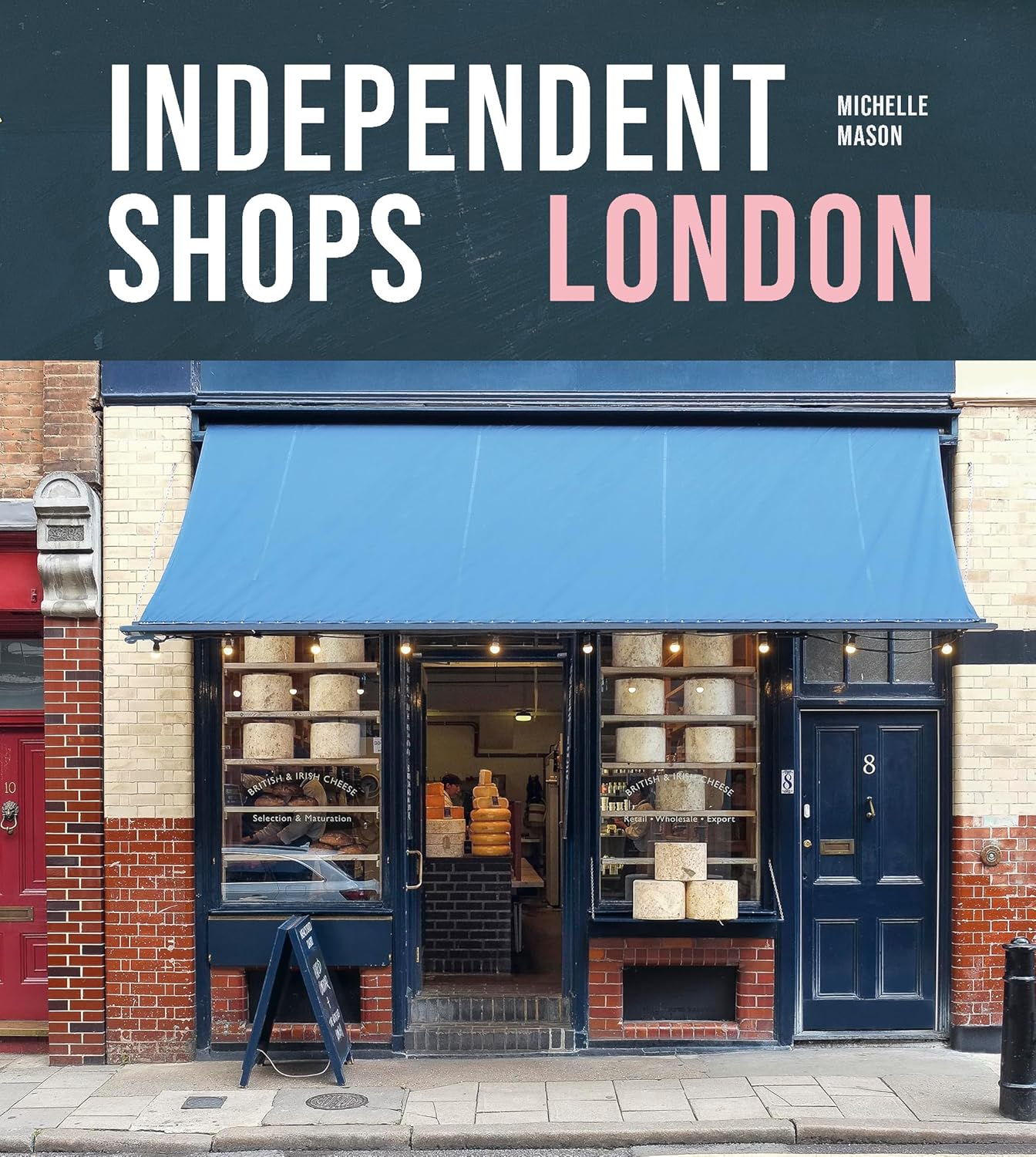 Independent Shops London 50 of the City’s Best Retailers