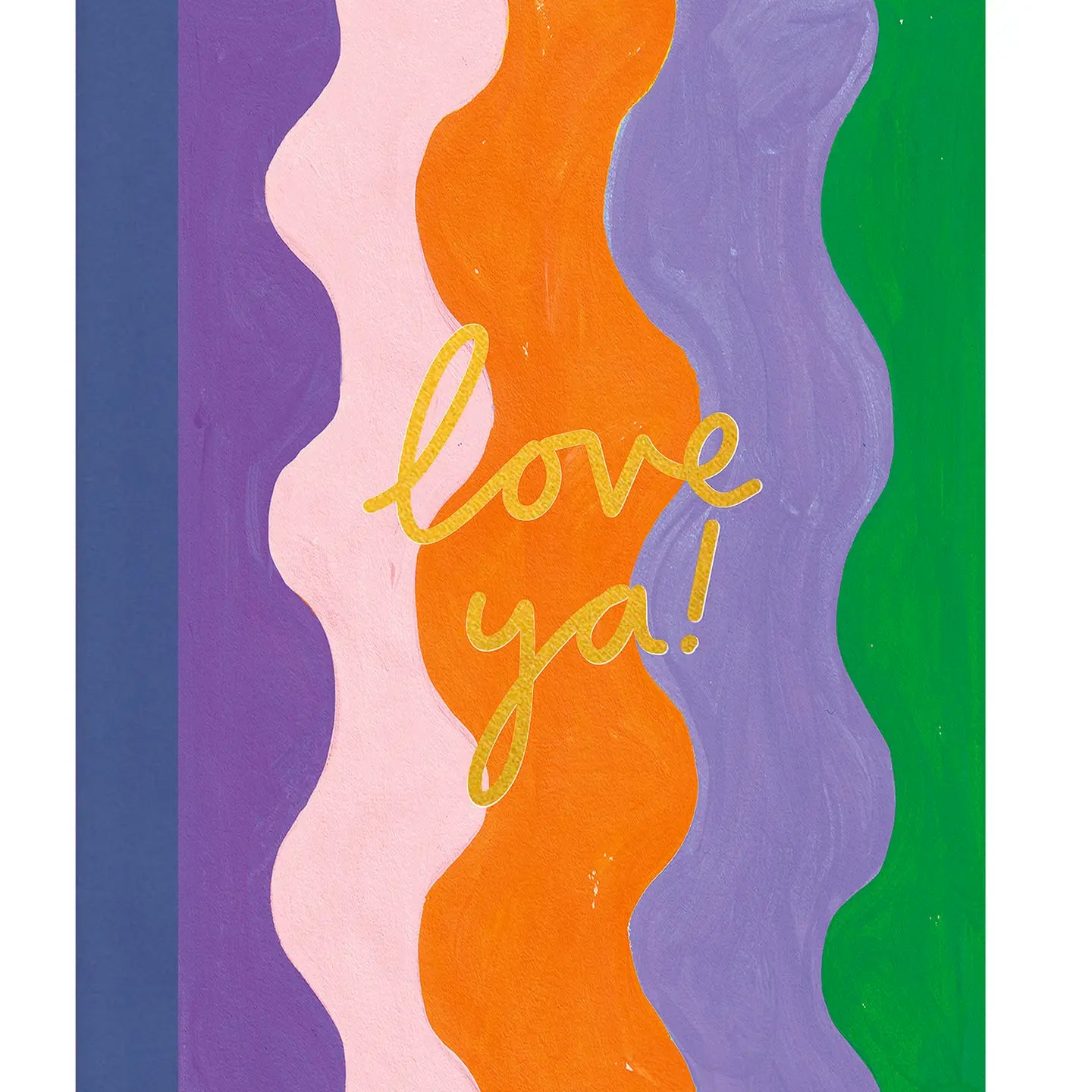 Love Ya Card