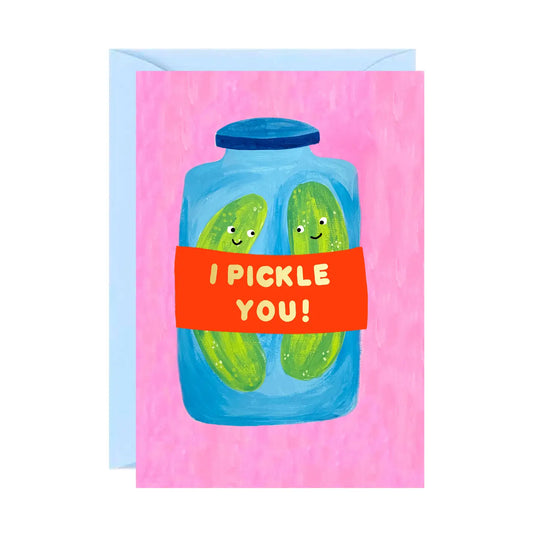 I Pickle You Card