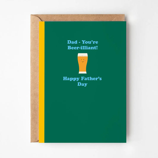 Beer-illiant Dad Card