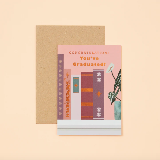 Congratulations You’ve Graduated!