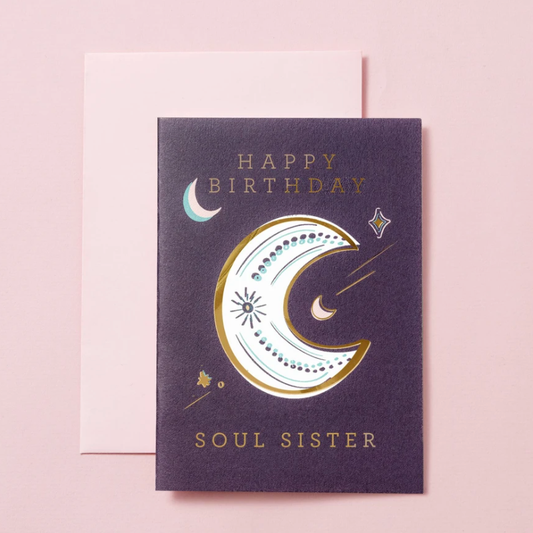 Happy Birthday Soul Sister Card