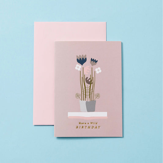 Have a Wild Birthday Greeting Card